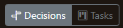 Decisions and Tasks
